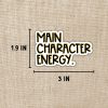 Main Character Energy Sticker from Kingdom of Threads