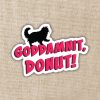 Kingdom of Threads Carl's Catchphrase Sticker Dungeon Crawler Carl