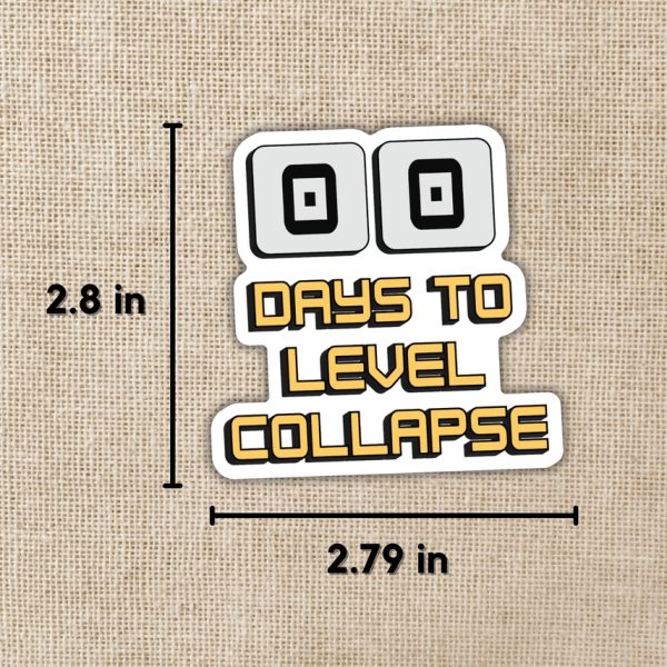 Days to Level Collapse | Dungeon Crawler Carl Sticker from Kingdom of Threads