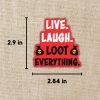 Loot Everything Sticker Dungeon Crawler Carl from Kingdom of Threads
