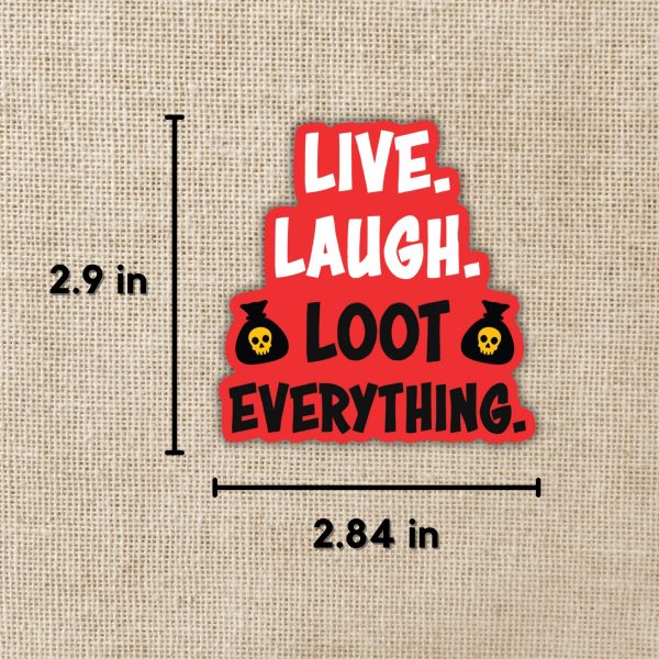 Loot Everything Sticker Dungeon Crawler Carl from Kingdom of Threads