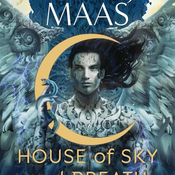Macmillan Publishers House Of Sky And Breath Crescent City Book 2 by Sarah J Maas