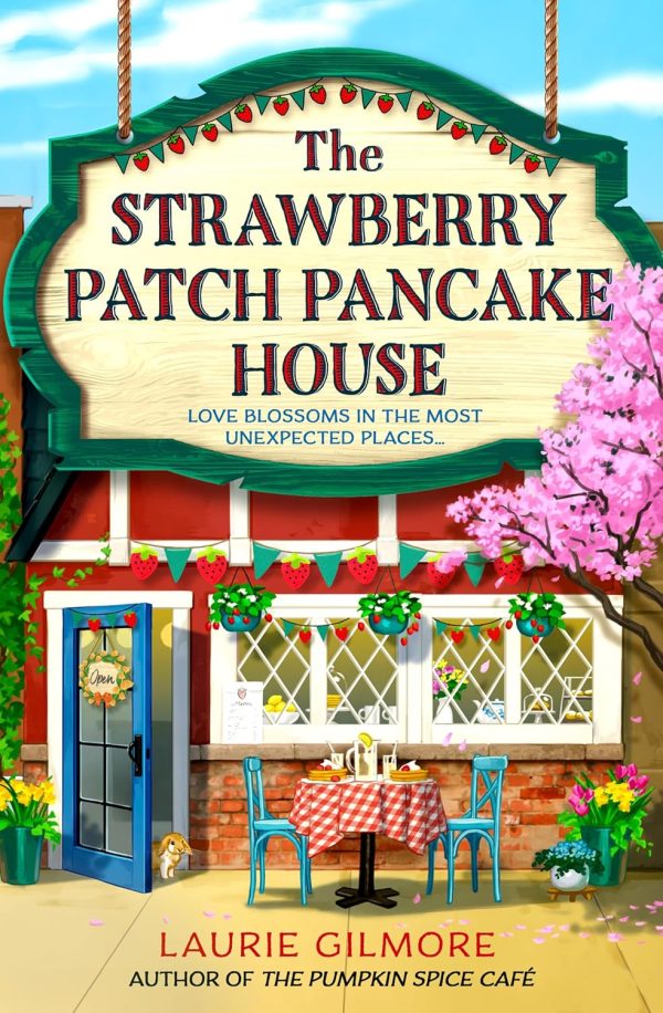 HarperCollins The Strawberry Patch Pancake House Paperback Book by Laurie Gilmore