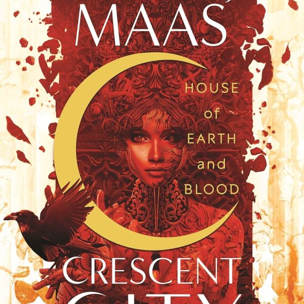 Macmillan Publishers House Of Earth And Blood Crescent City Book 1 by Sarah J Maas